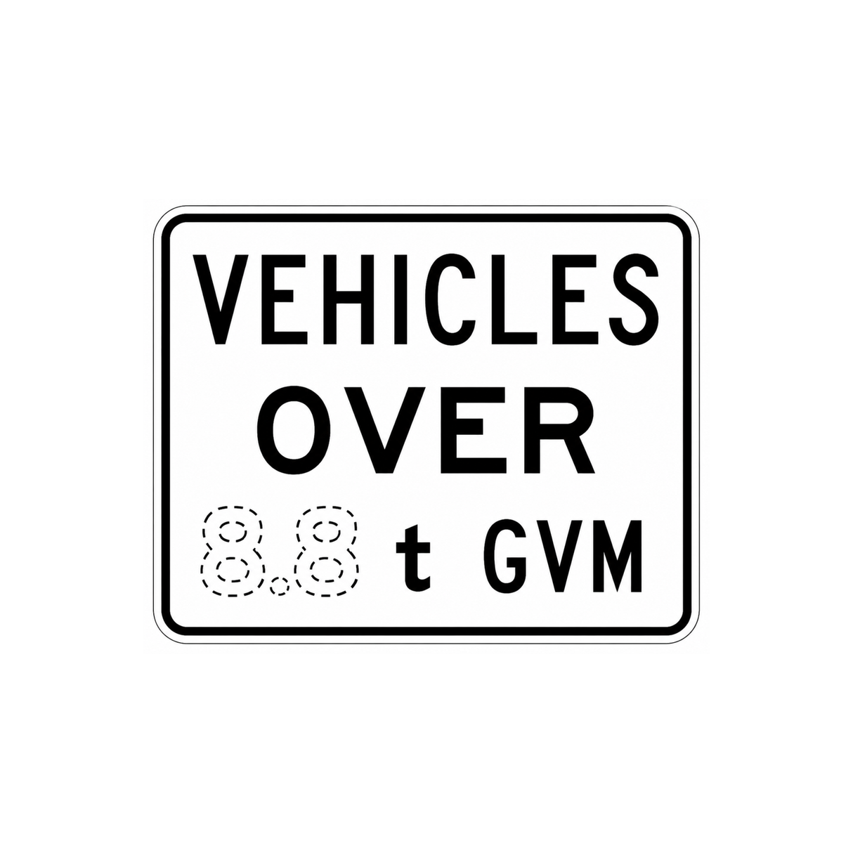 VEHICLES OVER XXXt GVM ONLY - 450x300mm
