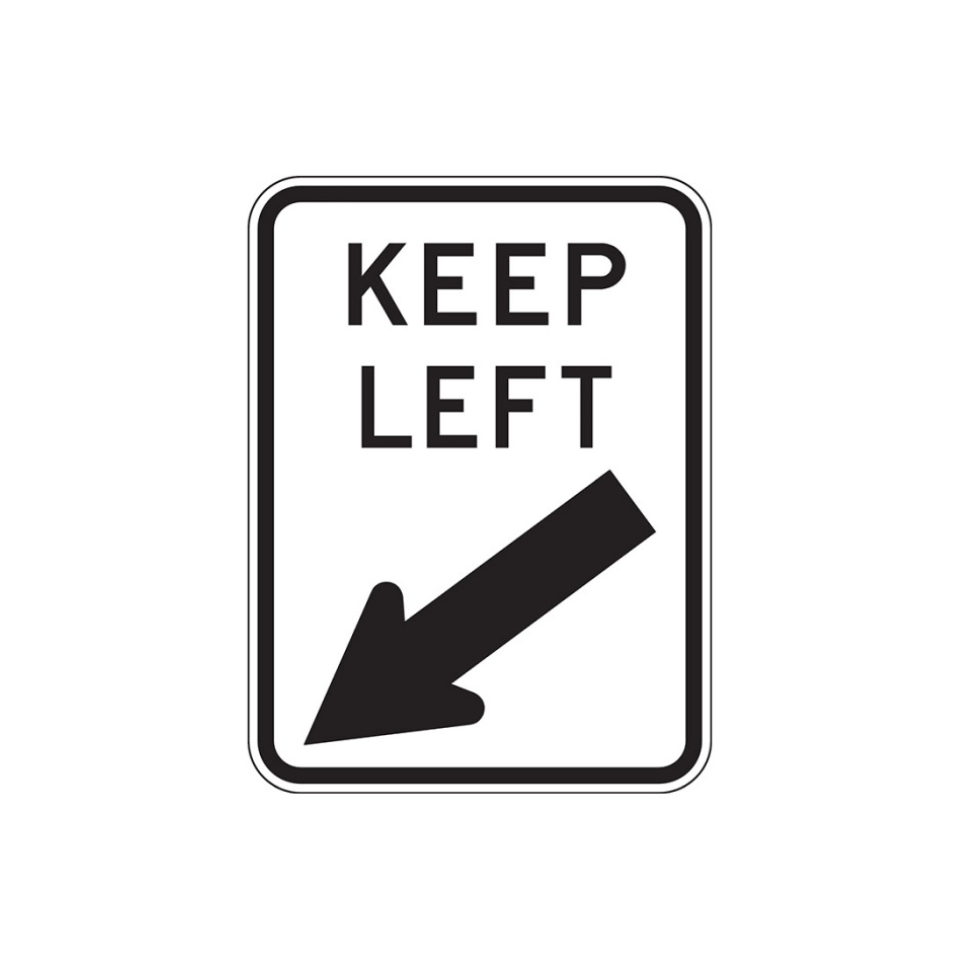 Regulatory Keep Left Sign - 150x1150mm - R2-209A