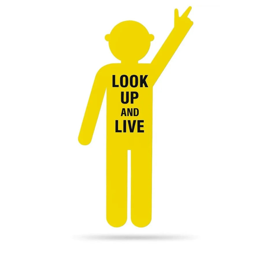 Look Up & Live Safety Sign 900 x 1800mm