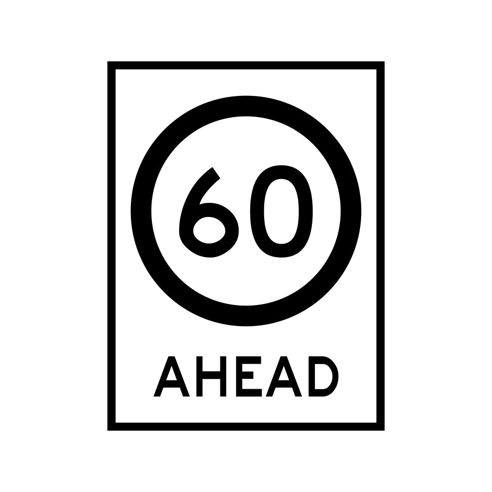 900 x 600mm Boxed Edge Sign - 60 km/h Ahead
