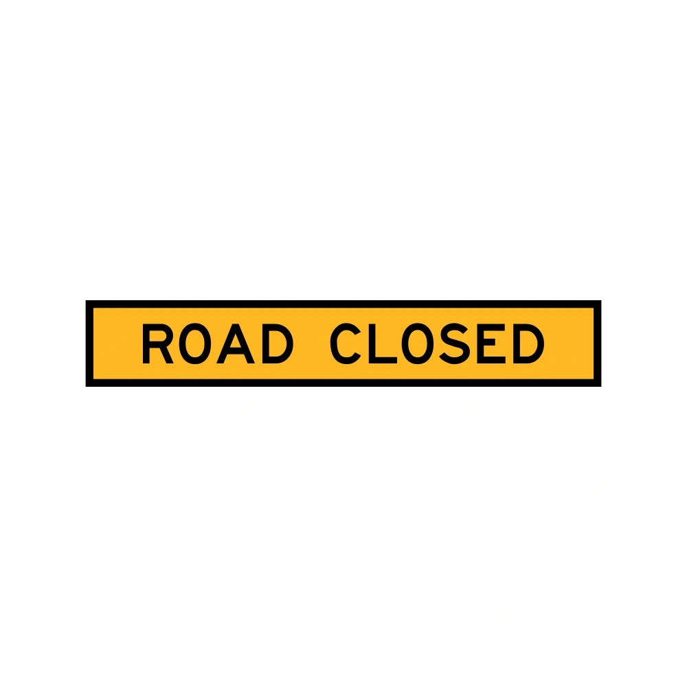 1800 x 300mm Boxed Edge Sign - Road Closed