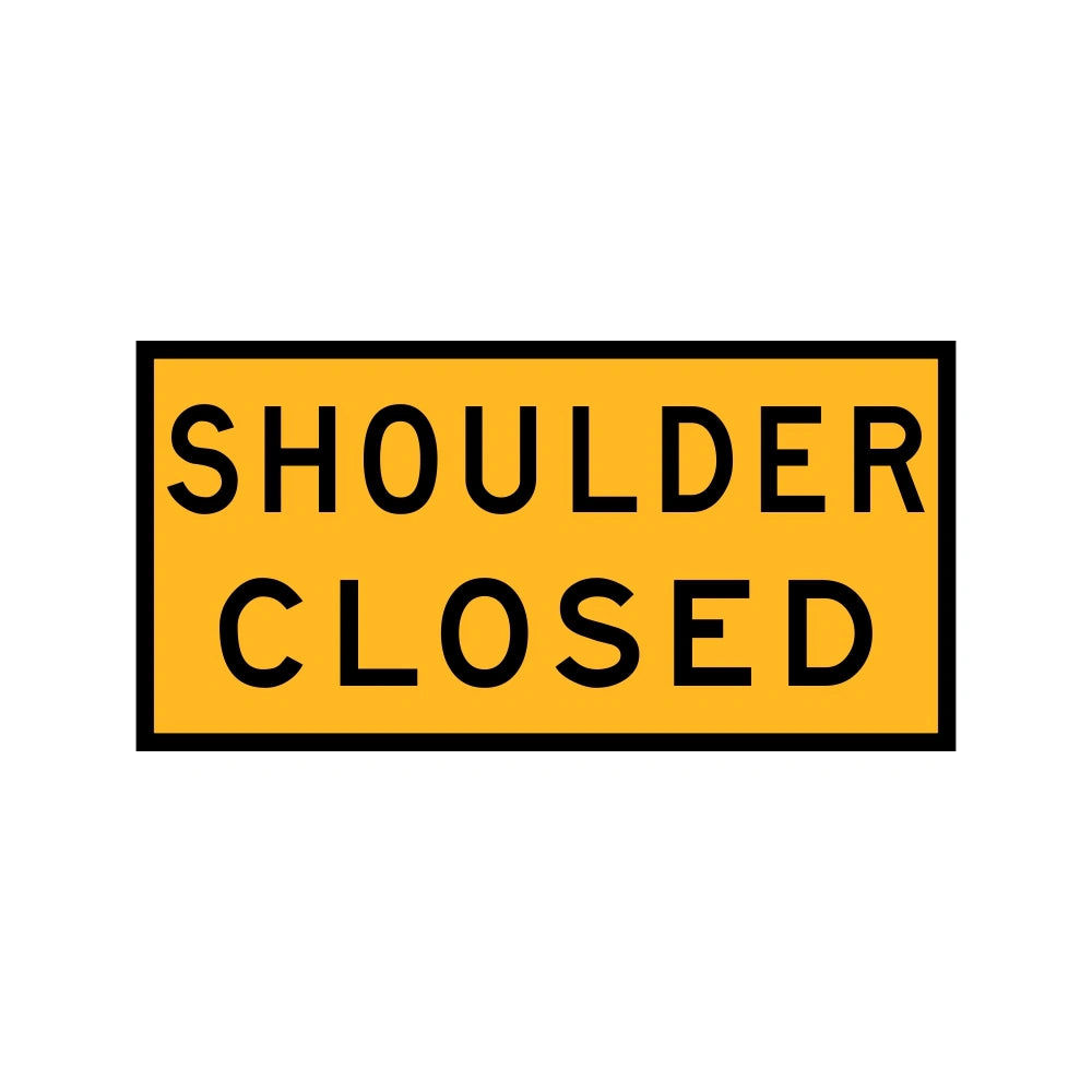 2400 x 900mm Boxed Edge Sign - Shoulder Closed