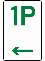 Parking Sign - 1P - 225x450mm