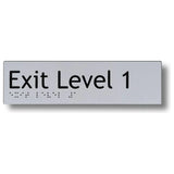 Exit Level 1 - 10 Signs