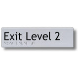 Exit Level 1 - 10 Signs