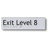 Exit Level 1 - 10 Signs