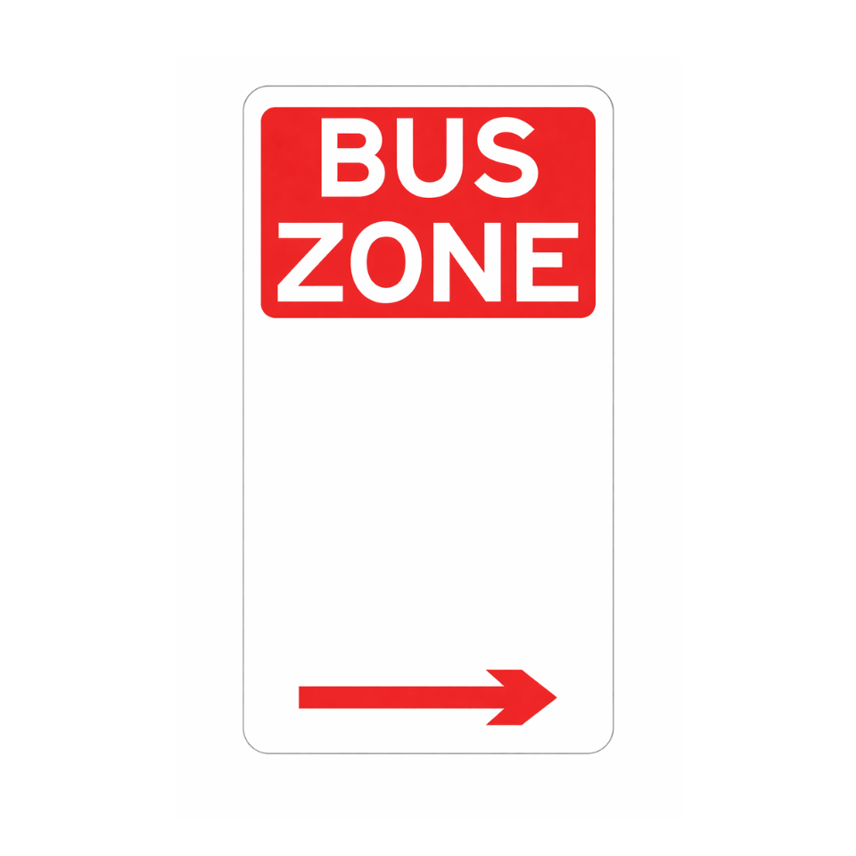 Bus Zone Sign - Right Arrow - 225x450mm